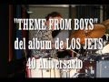 Theme from Boys by LOS JETS from their   album 40 Aniversario