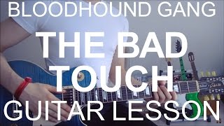 The Bad Touch - Bloodhound gang (GUITAR TUTORIAL/LESSON#83)