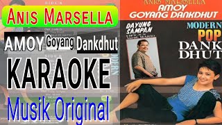 Download lagu Karaoke - Amoy Goyang Dankdhut - Anis Marsella ( Musik Original, Teks Lirik Berjalan) mp3 Download lagu Karaoke - Amoy Goyang Dankdhut - Anis Marsella ( Musik Original, Teks Lirik Berjalan) mp3