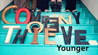 Company of Thieves - Younger (New song 2012) (WONC 89.1FM)