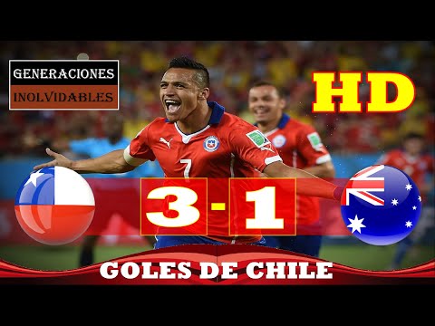 CHILE VS AUSTRALIA | MUNDIAL BRASIL 2014 | GOLES DE CHILE