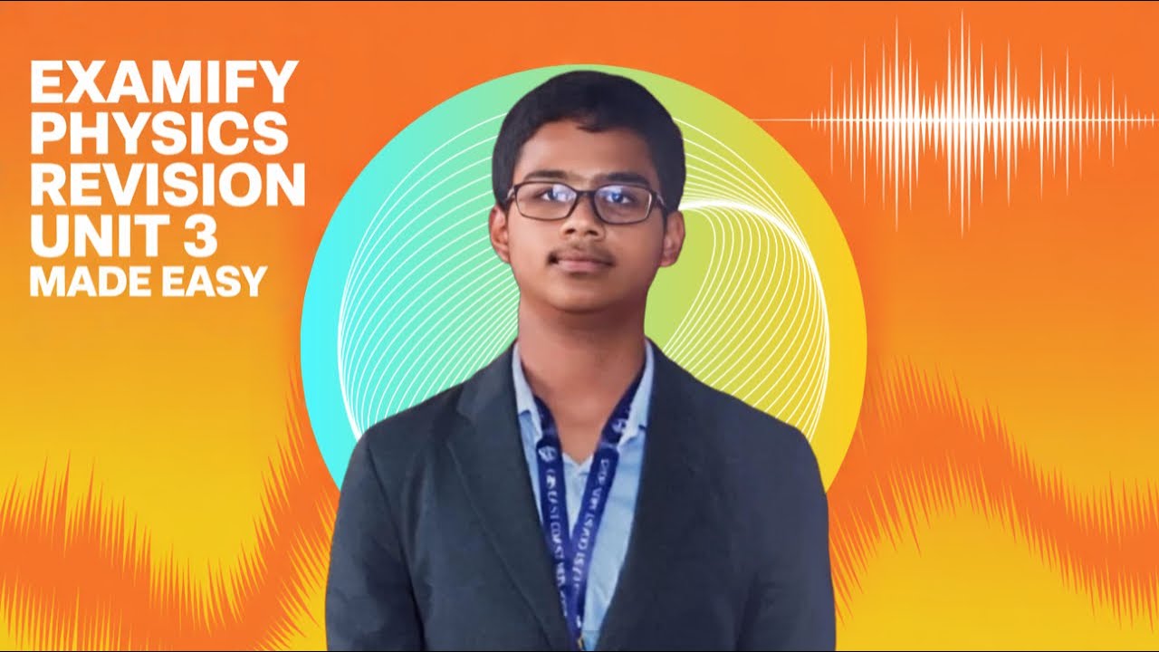 IGCSE Physics: Waves Made Easy | Unit 3 Revision | 2025-28 Syllabus