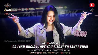 Download lagu DJ LAGU BUGIS I LOVE YOU SITONGKO LANGI VIRAL | UDDANI MATAKKE | TEBBA BISSU | PADA-PADA KI MAPPOJI mp3 Download lagu DJ LAGU BUGIS I LOVE YOU SITONGKO LANGI VIRAL | UDDANI MATAKKE | TEBBA BISSU | PADA-PADA KI MAPPOJI mp3