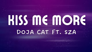 Doja Cat - Kiss Me More (lyrics) ft. SZA