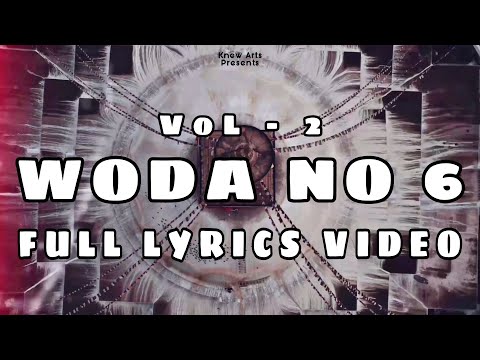 WODA NO 6 - VOL 2 (Full Lyrics Video)
