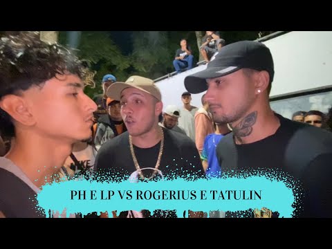 PH E LP VS ROGERIUS E TATULIN | SEGUNDA FASE | BATALHA CLANDESTINA / RS