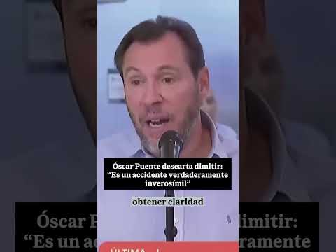 🔴 ÓSCAR PUENTE descarta dimitir: «Es un ACCIDENTE verdaderamente INVEROSÍMIL» 🚅⚠️