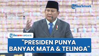 Prabowo Blak-blakan Satgas PKH Diancam Mafia saat Bertugas: Presiden Punya Banyak Mata & Telinga