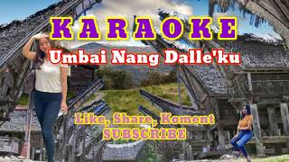 Download lagu Aransemen ELECTONE Karaoke Lagu Toraja UMBAI NANG DALLE'KU - Musik dan Lirik Lagu MANTAP mp3