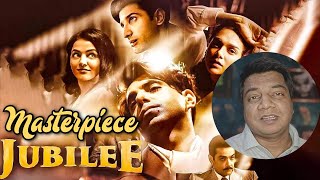 Jubilee Web series review by Sahil Chandel | Aparshakti Khurana | Siddhant Gupta
