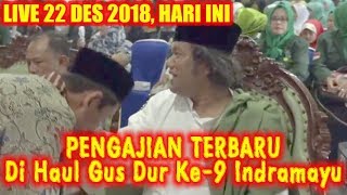 Download lagu LIVE INDRAMAYU 22 DESEMBER 2018! Pengajian Gus Muwafiq di HAUL GUS DUR KE-9 & DZIKIR KEBANGSAAN mp3