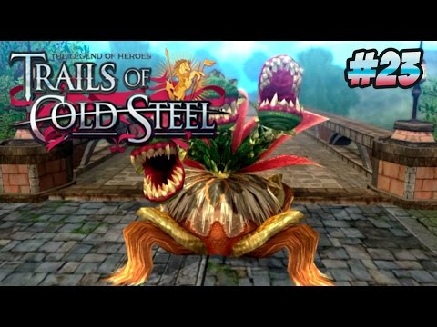 The Legend Of Heroes: Trails Of Cold Steel - Part 23 - Jail Trap [Chapter 2]