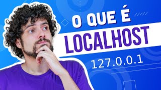 O que é LocalHost 🤓 (2024)