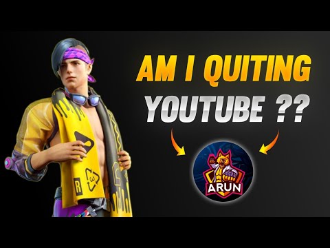 Am I Quiting YouTube | ITZ Arun FF | Garena Free Fire