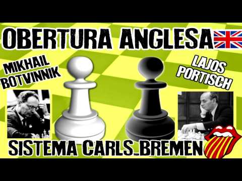 Mikhail Botvinnik vs Lajos Portisch (1969) Obertura Anglesa, Sistema Carls-Bremen
