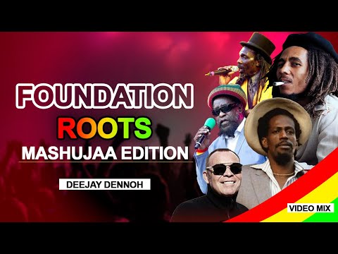 FOUNDATION ROOTS CALYPSO [MASHUJAA REGGAE VIDEO MIX] VOL 3 - DJ DENNOH ft gregory isaacs, bob marley
