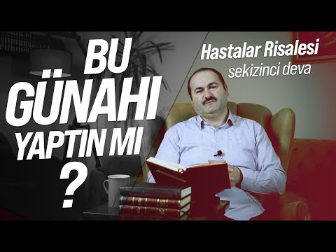 BU GÜNAHI YAPTIN MI ? - 8. DEVA | SAİD ŞAŞMAZ