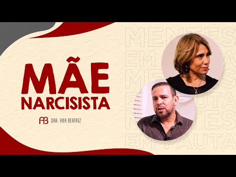 NARCISSIST MOTHER | ANA BEATRIZ