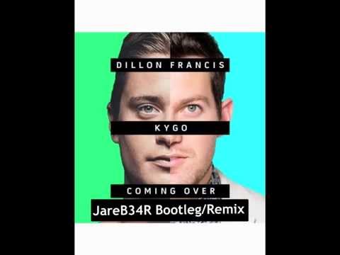 Coming Over- Dillon Francis, Kygo, Ft. James Hersey (JareB34R Bootleg/ Remix)