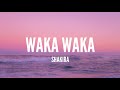 Shakira Waka Waka This Time For Africa Lyrics