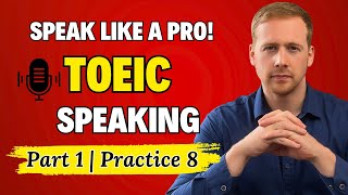 TOEIC Speaking Part 1: Read Aloud Practice 8