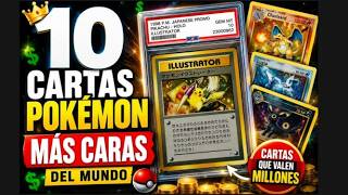 😱 Las 10 Cartas Pokémon MÁS RARAS y CARAS del Mundo ($5 MILLONES)