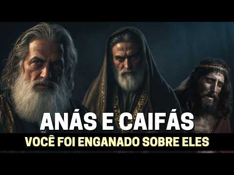 ANÁS E CAIFÁS: A VERDADE QUE NÃO TE CONTARAM SOBRE OS SACERDOTES QUE MATARAM JESUS