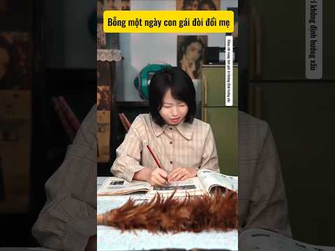 Con gái muốn đổi mẹ mới