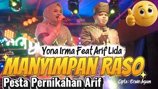 Download lagu MANYIMPAN RASO - YONA IRMA feat ARIF LIDA - PESTA PERNIKAHAN ARIF DI KEDIAMAN NYA mp3 Download lagu MANYIMPAN RASO - YONA IRMA feat ARIF LIDA - PESTA PERNIKAHAN ARIF DI KEDIAMAN NYA mp3