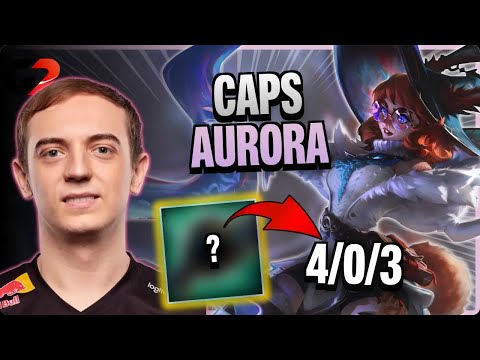 G2 Caps Aurora vs Kayle | 15.3.656.4086