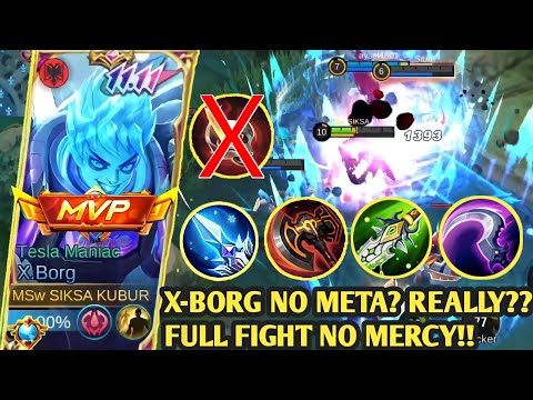 X-BORG NO META REALLY⁉️HAHAHA | BEST BUILD X-BORG 2023 | BUILD X-BORG TERSAKIT 2023