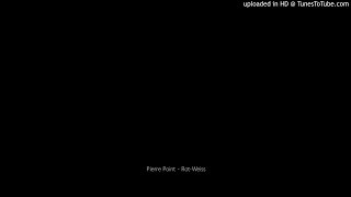 Pierre Point - Rot-Weiss
