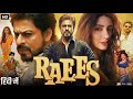 Raees Full Movie HD 2017 Shah Rukh Khan Nawazuddin Siddiqui Utkarsh Mazumdar Review Facts