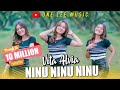 Vita Alvia Ninu Ninu Ninu Infone Maseh DJ Remix