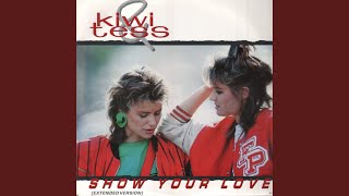 Show Your Love (Extended Version)