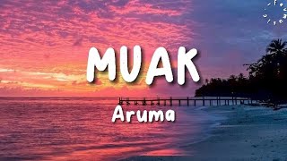 Download lagu MUAK - ARUMA |lyrics|lirik lagu|lirik musik|lirik video| #muak #aruma mp3 Download lagu MUAK - ARUMA |lyrics|lirik lagu|lirik musik|lirik video| #muak #aruma mp3