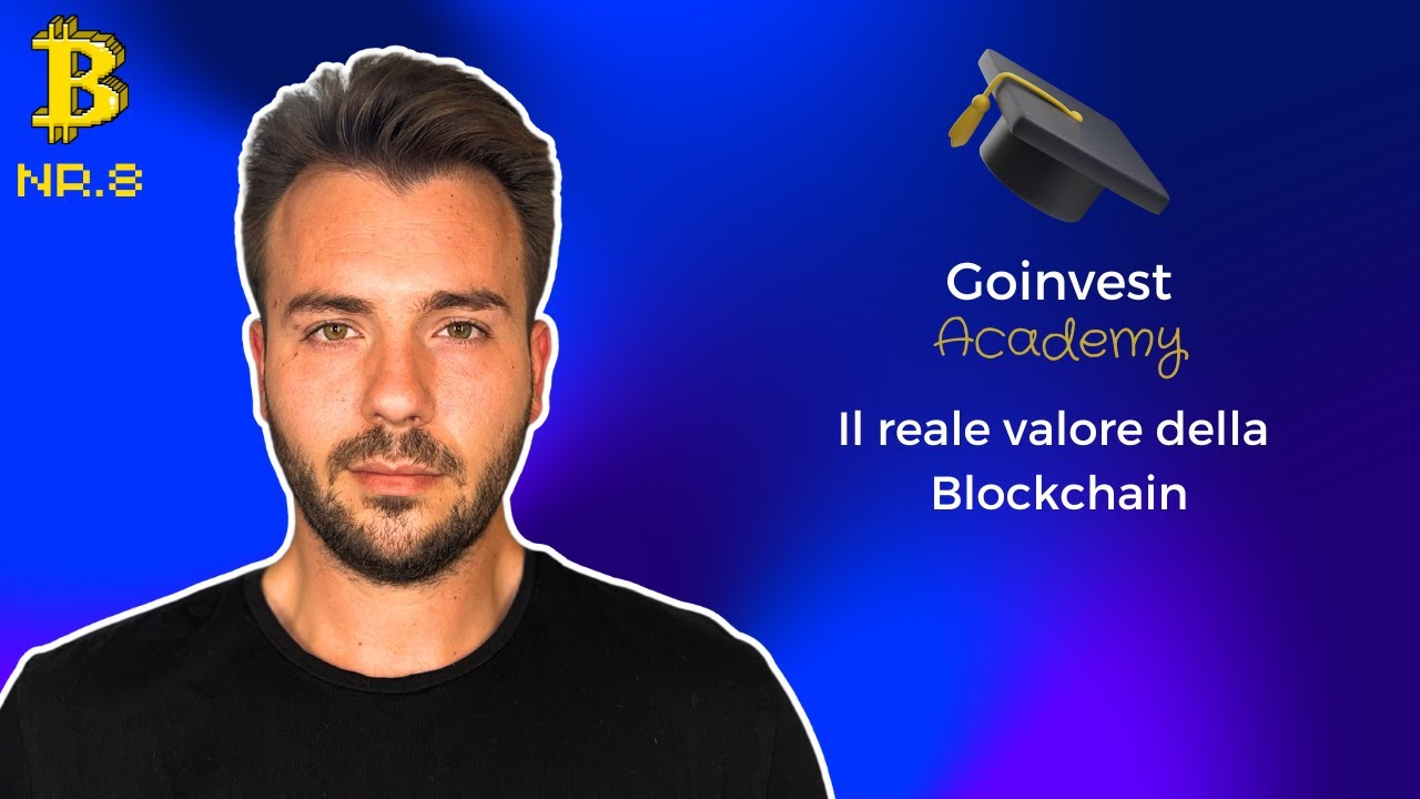 Corso Bitcoin e Criptovalute: Il reale Valore della blockchain
