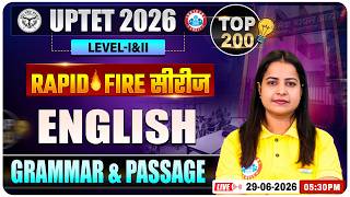 UPTET English Classes | UPTET English Top Most 200 Questions Paper 1 & 2 (Grammar + Passage)