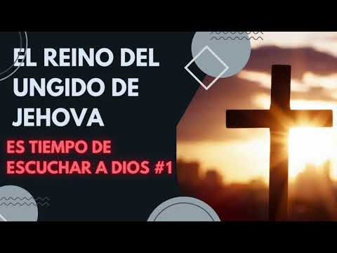 El Reino Del Ungido De Jehova