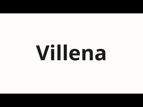 How to pronounce Villena