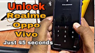 Unlock any Realme Oppo Vivo Password in 45 seconds !! Pattern tode