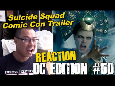 REACTION to Suicide Squad Comic Con Remix Trailer - [DC EDITION #50]