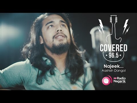 COVERED Season1 - Ep.1: Najeek | Aashish Dangol / (Bartika Eam Rai Cover)