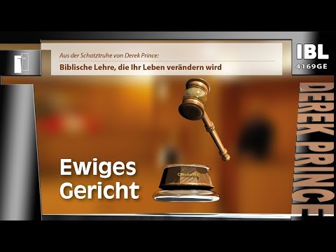 30 Grundsteine – Ewiges Gericht (Teil 10/30)