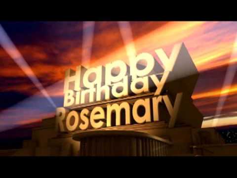 Happy Birthday Rosemary