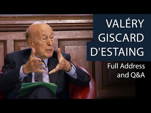 Valéry Giscard d'Estaing | Full Address and Q&A | Oxford Union