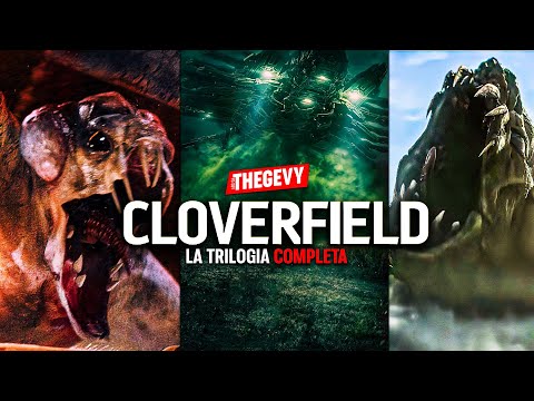 LA SAGA COMPLETA DE CLOVERFIELD EN 30 MINUTOS RESUMEN /THEGEVY