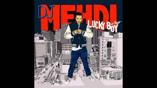 DJ Mehdi - Lucky Boy At Night