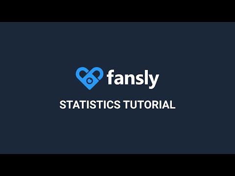 Fansly U Statistics Tutorial