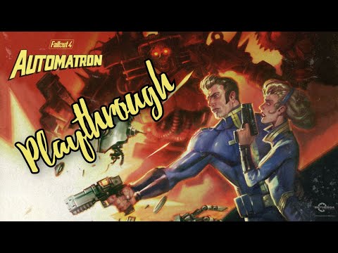 Fallout 4 - Automatron DLC Playthrough